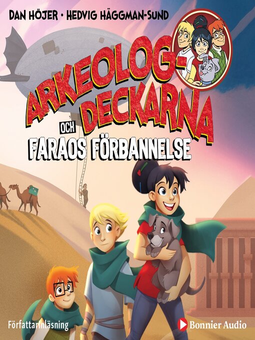 Titeldetaljer för Arkeologdeckarna och faraos förbannelse av Dan Höjer - Tillgänglig